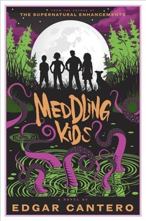 Book cover for Meddling Kids by Edgar Cantero