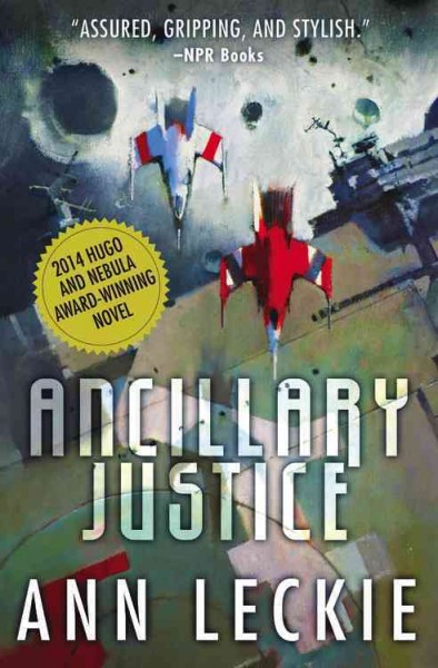 Book cover for Ancillary Justice