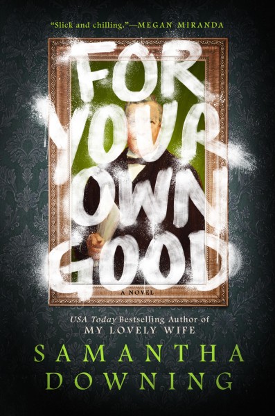 Book cover For Your Own Good