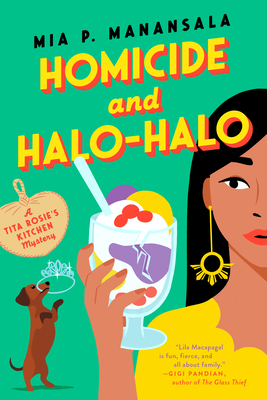 Book cover for Homicide and Halo Halo by Mia Manansala