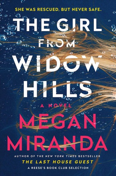 Book cover for Girl from Widow Hills by Megan Miranda 