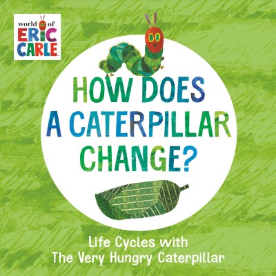 Book cover How Does a Caterpillar Change?
