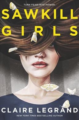 Book cover for Sawkill girls by Claiare LeGrand