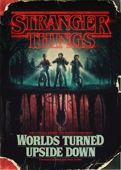 Book cover for Stranger Things: Worlds Turned Upside Down
