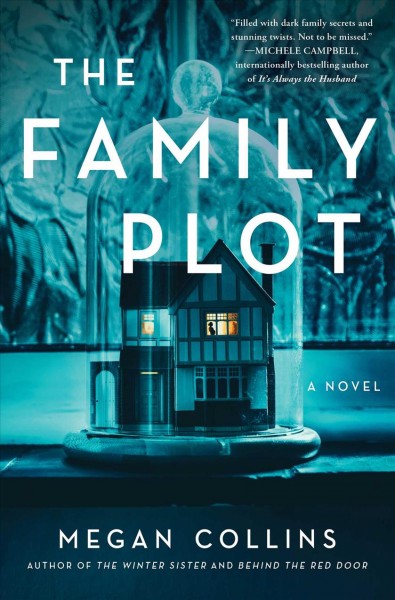 Book cover for The Family Plot by Megan Collins