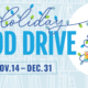 Illustration of a Christmas tree with the text "Holiday Food Drive November 14 through December 31"