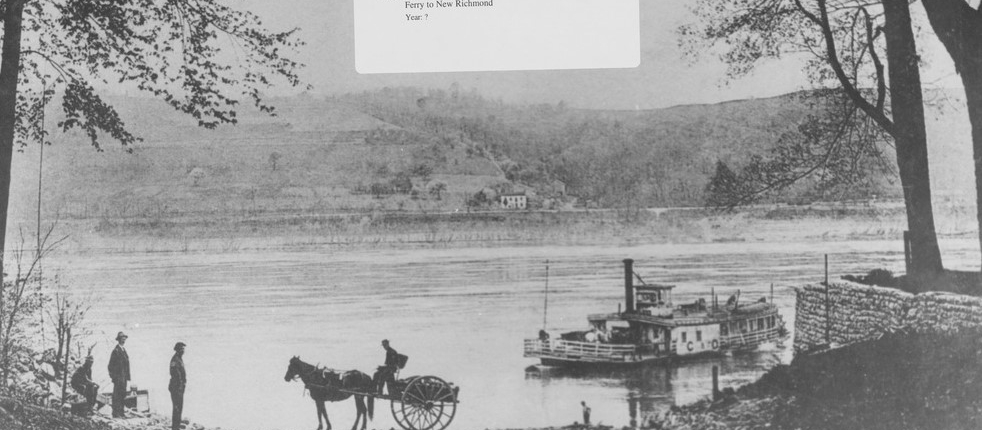Black and white image of the old ferry at New Richmond
