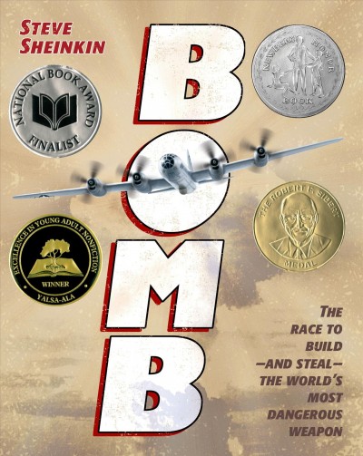 Book cover: Bomb: The Race to Build and Steal the World's Most Dangerous Weapon