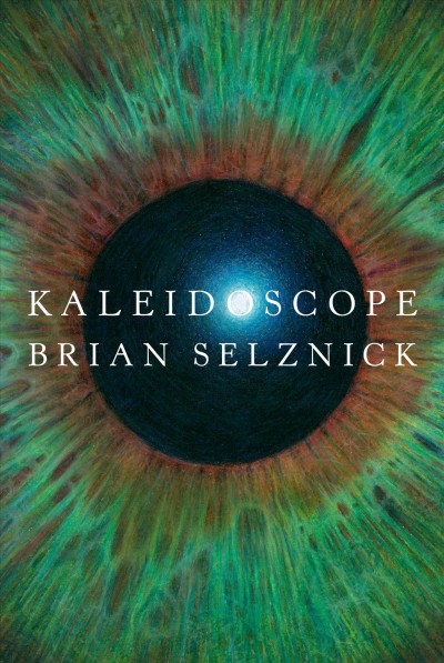 Book cover for Kaleidoscope by Brian Selznick