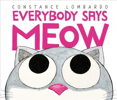 Book cover: Everybody Says Meow