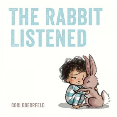 Book cover: The Rabbit Listened