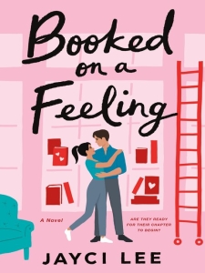 Book cover for Booked on a Feeling by Jayci Lee