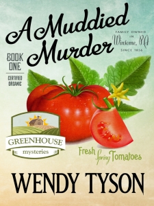 Book cover for A Muddied Murder by Wendy Tyson